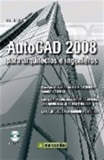 Portada del libro Autocad 2008 para Arquitectos e Ingenieros
