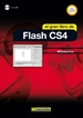 Portada del libro El Gran Libro de Flash CS4