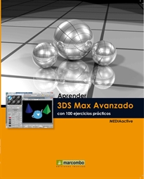 Portada del libro Aprender 3DS Max 2010 Avanzado con 100 ejercicios prácticos
