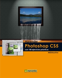 Portada del libro Aprender Photoshop CS5 con 100 ejercicios prácticos