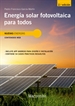 Portada del libro Energía solar fotovoltaica para todos 2ed