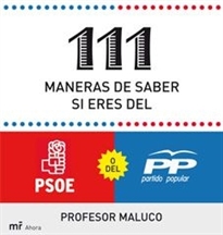 Portada del libro 111 maneras de saber si soy del PSOE o del PP