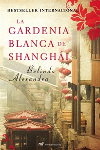 Portada del libro La gardenia blanca de Shanghái