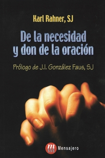 Portada del libro De La Necesidad Y Don De La Oracion