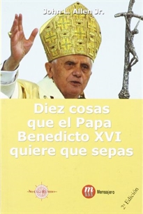 Portada del libro Diez cosas que el Papa Benedicto XVI quiere que sepas