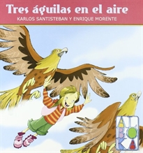 Portada del libro Tres Aguilas En El Aire
