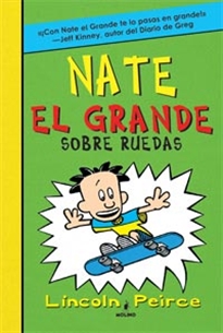 Portada del libro Nate el Grande 3 - Sobre ruedas