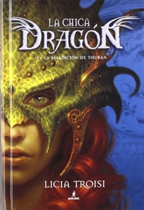 Portada del libro La maldición de Thuban (La chica dragón 1)