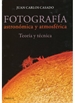 Portada del libro Fotografia Astronomica Y Atmosferica