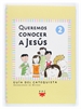 Portada del libro Queremos conocer a Jesús: iniciación cristiana de niños 2. Guía