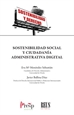 Portada del libro Sostenibilidad social y ciudadanía administrativa digital