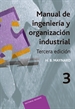 Portada del libro Manual de ingeniería y organización industrial. T.3 .