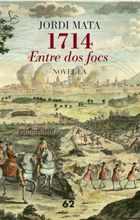 Portada del libro 1714. Entre dos focs (Edició dedicada Sant Jordi 2014)