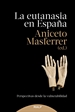 Portada del libro La eutanasia en España