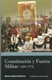 Portada del libro Constitución y Fuerza Militar (1808-1978)