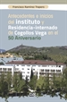 Portada del libro Antecedentes e inicios del instituto y residencia-internado de Cogollos Vega en el 50 aniversario