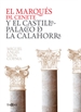 Portada del libro El marqués del Cenete y el castillo palacio de La Calahorra