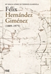 Portada del libro Félix Hernández Giménez (1889-1975)