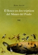 Portada del libro El Bosco en dos trípticos del Museo del Prado