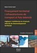 Portada del libro Finançament territorial i infraestructures de transport al País Valencià
