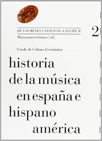 Portada del libro Historia de la música en España e Hispanoamérica, volumen 2