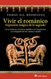 Portada del libro Vivir el románico, expresión mágica de lo sagrado