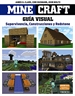 Portada del libro Minecraft. Guía visual. Supervivencia, Construcciones y Redstone