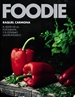 Portada del libro Foodie.El festín de la fotografía y el estilismo gastronómico