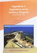Portada del libro Ingeniería e Ingenieros en la América Hispana