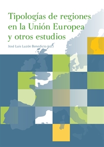 Portada del libro Tipologías de regiones en la Unión Europea y otros estudios
