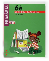 Portada del libro Tablet: Llengua catalana, Escriure. 6 Primària. Projecte 3.16