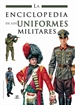 Portada del libro La Enciclopedia de los Uniformes Militares