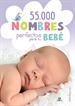 Portada del libro 55.000 Nombres Perfectos para Tu Bebé