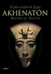 Portada del libro Akhenatón: el falso profeta de Egipto