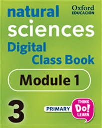 Portada del libro Think Do Learn Natural Sciences 3 Digital Class book, Module 1