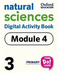 Portada del libro Think Do Learn Natural Sciences 3 Digital Activity book, Module 4