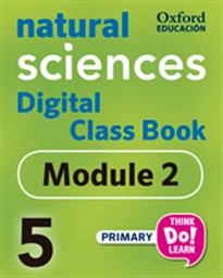 Portada del libro Think Do Learn Natural Sciences 5 Digital Class book, Module 2