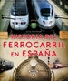 Portada del libro Historia del ferrocarril en España