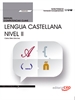 Portada del libro Manual. Competencia clave. Comunicación en lengua Castellana. Nivel II (FCOV22). Certificados de profesionalidad