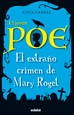 Portada del libro El joven Poe: El extraño crimen de Mary Roget