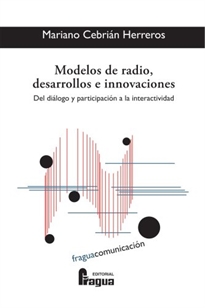 Portada del libro Modelos de radio, desarrollos e innovaciones: del diálogo y participación a la interactividad