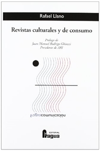 Portada del libro Revistas culturales y de consumo: del boom de las revistas de pago en España a los diarios de información para consumidores