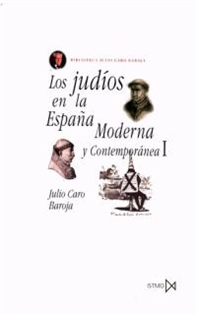Portada del libro Los judíos en la España Moderna y Contemporánea I