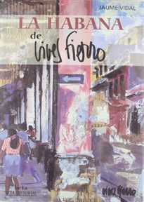 Portada del libro La Habana de Vives Fierro: una mirada entre el hoy y el ayer