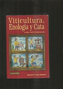 Portada del libro Viticultura, enología y cata para aficionados