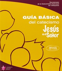 Portada del libro Jesús es el Señor: guía básica del catecismo para catequistas