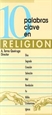Portada del libro 10 palabras clave en religión