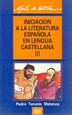 Portada del libro Iniciación a la literatura española en lengua castellana