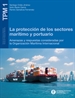 Portada del libro La protección de los sectores marítimo y portuario