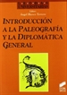 Portada del libro Introducción a la paleografía y la diplomática general